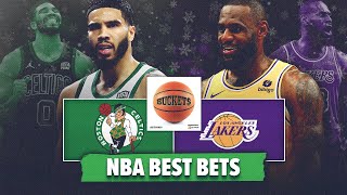 Boston Celtics vs Los Angeles Lakers NBA Best Bets  NBA Christmas Picks amp Predictions  Buckets [upl. by Roobbie]