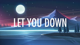 NF – Let You Down Lyrics 🎵 [upl. by Emelita473]