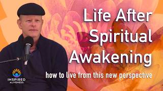 How do I live my life after spiritual awakening Integrating consciousness with our humanity [upl. by Kaiulani]