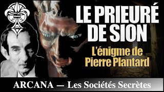 Le Prieuré de Sion  L’énigme de Pierre Plantard  Les Sociétés Secrètes [upl. by Nightingale962]