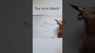 say no to plastic drawing easydrawing shorts [upl. by Gnehc]