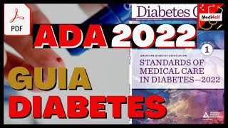 Guia ADA Diabetes 2022  Cambios Y Resumen [upl. by Ephram199]