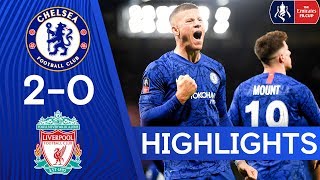 Chelsea 20 Liverpool  The Blues Knock Liverpool Out The FA Cup  FA Cup Highlights [upl. by Sidwell]