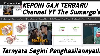 WAH😱🤑 Gaji YouTube The Sumargos Terbaru gajiyoutuberpemulaterbaru gajipertama tranding [upl. by Armmat]