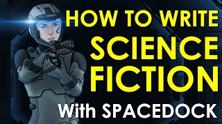 How to Write Science Fiction feat Daniel Orrett [upl. by Sone]