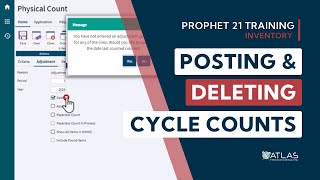 Posting and Deleting Cycle Counts  Prophet 21 [upl. by Etteval577]