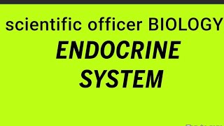 endocrinologyendocrinologypsc pscsscientific cofficerbiolgy [upl. by Loredo]