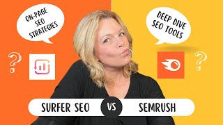 Surfer SEO vs SEMrush  Which One Should You Choose if You Could Only Have One [upl. by Modnar]