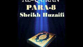 Sheikh HuzaifiPara 8 Quran Recitation [upl. by Nosydam639]