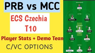 prb vs mcc dream11 predictionprb vs mcc dream11 team prb vs mcc ecs czechia t10 dream11 team today [upl. by Trumann985]