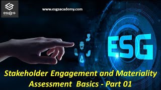 ESG Stakeholder Engagement and Materiality Assessment Basics  Part 01 [upl. by Gnik]