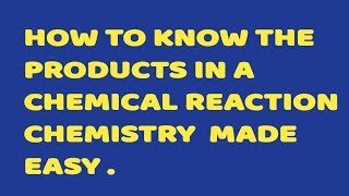 2024 KCSE CHEMISTRY PAPER 1How to determine the products formed in chemical reactions [upl. by Hsakiv]