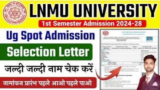 mithila university 4 selection letter downloadlnmu spot admission selection list downloadlnmu list [upl. by Alethea]