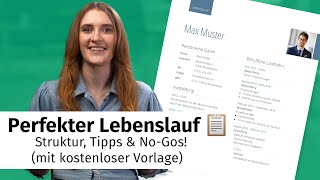 Perfekter Lebenslauf 📋 Struktur Tipps amp NoGos mit kostenloser Vorlage [upl. by Iona407]