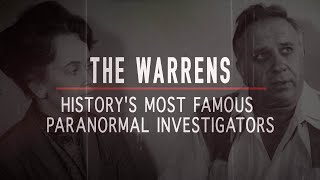 The Warrens Historys Most Famous Paranormal Investigators  Ed amp Lorraine Warren Documentary [upl. by Eniahs112]