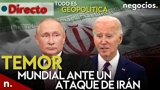 TODO ES GEOPOLÍTICA temor mundial ante un ataque inminente de Irán tensión RusiaEEUU y Maduro [upl. by Gabrila581]