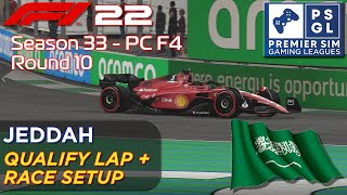 PSGL F1 22 Jeddah  Qualifying Lap  Race Setup 💪 [upl. by Thurmond]