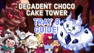 Decadent Choco Cake Tower  Tray 9 Guide  Cookie Run Kingdom [upl. by Molohs]