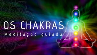 Meditação Guiada para Equilibrar os Chakras Voz suave [upl. by Matthiew138]