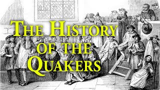 How Quakerism Began [upl. by Connor]