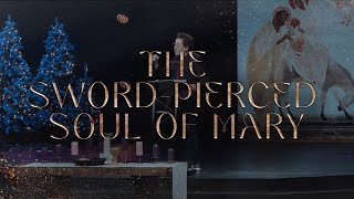 The SwordPierced Soul of Mary  Pastor Brian Zahnd [upl. by Ahsikin]