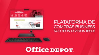 Plataforma de compras corporativas Business Solution Division de Office Depot [upl. by Radnaxela]