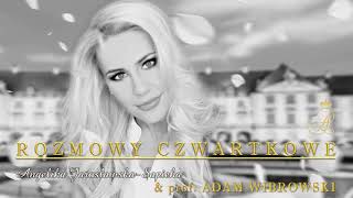 🌹Rozmowy Czwartkowe już jutro🌹W roli głównej Profesor Adam Wibrowski [upl. by Eceirehs669]