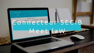 Connecteur SECIB  Meet law [upl. by Anelagna742]