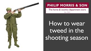 How To Wear Tweed In The Shooting Season [upl. by Eilyk]