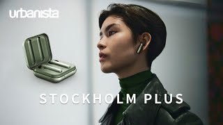 【Urbanista】Stockholm Plus 真無線藍牙耳機｜來自斯德哥爾摩的美感和國際化潮流 [upl. by Eihcir138]