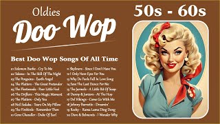 Doo Wop Oldies 🌹 Best 50s and 60s Music Hits Collection 🌹 Best Doo Wop Songs Of All Time [upl. by Alel]