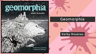 Geomorphia  Kerby Rosanes  Coloring Book Flip [upl. by Creigh]