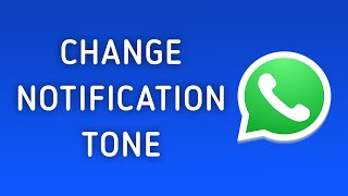 How to Change Notification Tone for All Contacts in WhatsApp on PC [upl. by Derfliw]