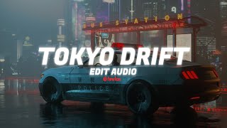 tokyo drift  teriyaki boyz oskalizator phonk remix  Edit Audio [upl. by Attehcram322]