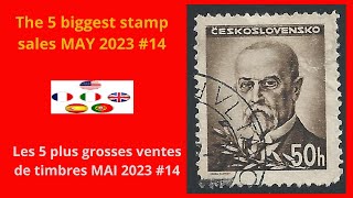 The 5 biggest stamp sales MAY 2023 14  Les 5 plus grosses ventes de timbres MAI 2023 14 [upl. by Jo]