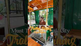 Must Try Trolley Dining Experience in NYC nyceats nycfood nycrestaurants nycfoodie ayzanyc [upl. by Notsirb640]