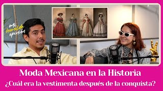 Moda Mexicana en la Historia [upl. by Ailegnave]