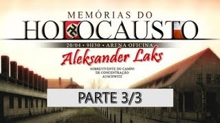 Memórias do Holocausto Parte 33  Oficina do Estudante cursinho vestibular e colégio [upl. by Robillard]