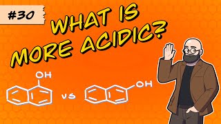 What is more acidic 1naphthol or 2naphthol [upl. by Sirac532]