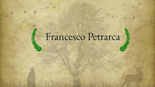 Francesco Petrarca [upl. by Akiemehs]