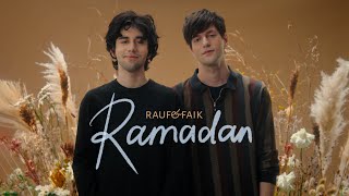 Rauf amp Faik — Ramadan [upl. by Lahcym144]