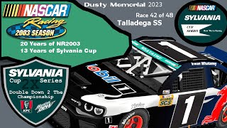 AI NR2003 2X Dusty Memorial 2023  Talladega Superspeedway R 4248 [upl. by Ttezzil]