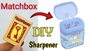 Make Sharpener Box With Waste Matchbox DIY starflyexperiments [upl. by Akinhoj]