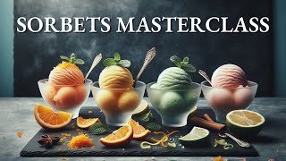 Ultimate Guide to CITRUS SORBETS Master Any Flavor at Home [upl. by Neelyam]