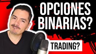 🔥 Que son las OPCIONES BINARIAS  ¿Estafa✅ [upl. by Jaquelin790]