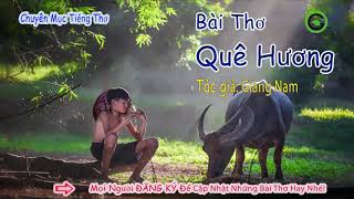 Bài thơ QUÊ HƯƠNG của Giang Nam [upl. by Little]