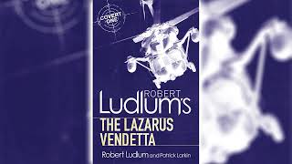 The Lazarus Vendetta by Robert Ludlum Part 2 CovertOne 5  Audiobooks Full Length [upl. by Stoddard]