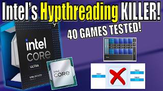 Why Intel is Abandoning Hyperthreading  40 GAMES TESTED PCores vs Ecores vs Hyperthreading [upl. by Yeoz]