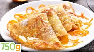 Recette de la Crêpes Suzette  750g [upl. by Adnorat703]