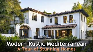 Modern Rustic Mediterranean Homes Design Ideas and Inspiration [upl. by Tremaine]